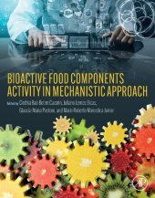 book Bioactive Food Components Activity in Mechanistic Approach