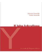 book Il falso federalismo