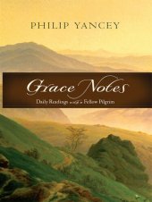 book Grace Notes: Daily Readings with Philip Yancey