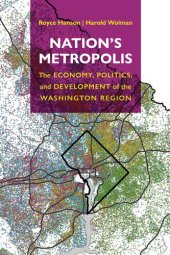 book Nation's Metropolis: The Economy, Politics, and Development of the Washington Region