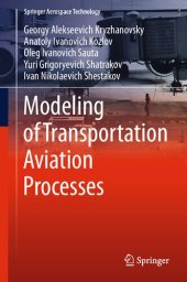 book Modeling of Transportation Aviation Processes