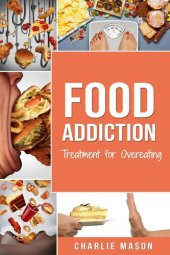 book Food Addiction: Treatment for Overeating