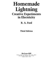 book Homemade Lightning: Creative Experiments in Electricity