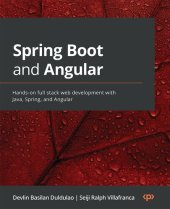 book Spring Boot and Angular: Hands-on full stack web development with Java, Spring, and Angular