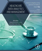 book Healthcare Data Analytics and Management (Advances in ubiquitous sensing applications for healthcare)