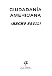 book Ciudadania Americana Hecho Facil: (United States Citizenship Test Guide)