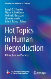 book Hot Topics in Human Reproduction: Ethics, Law and Society