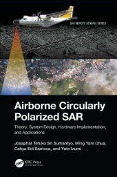 book Airborne Circularly Polarized SAR. Theory, System Design, Hardware Implementation, and Applications