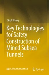 book Key Technologies for Safety Construction of Mined Subsea Tunnels