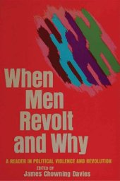 book When Men Revolt and Why - Reader in Political Violence and Revolution