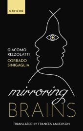 book Mirroring Brains: How we understand others from the inside