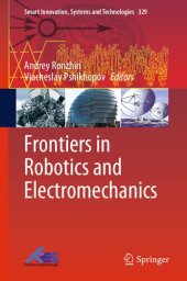 book Frontiers in Robotics and Electromechanics