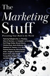 book The Marketing Stuff: Presenting Your Book to the World