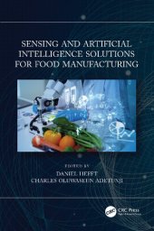 book Sensing and Artificial Intelligence Solutions for Food Manufacturing