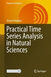 book Practical Time Series Analysis in Natural Sciences