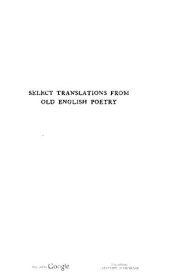 book Select Translations from Old English Poetry