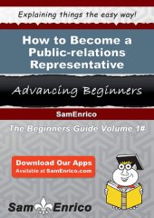 book How to Become a Public-relations Representative