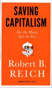 book Saving Capitalism For the Many, Not the Few