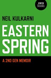 book Eastern Spring: A 2nd Gen Memoir