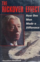 book The Rickover Effect: How One Man Made A Difference