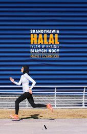 book Skandynawia halal: Islam w krainie białych nocy