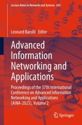 book Advanced Information Networking and Applications: Proceedings of the 37th International Conference on Advanced Information Networking and Applications (AINA-2023)