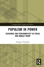 book Populism in Power: Discourse and Performativity in SYRIZA and Donald Trump