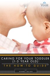 book Caring for Your Toddler: The How-To Guide