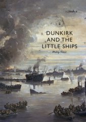 book Dunkirk and the Little Ships