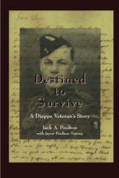 book Destined to Survive: A Dieppe Veteran's Story