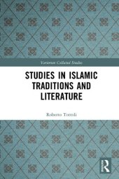 book Studies in Islamic Traditions and Literature