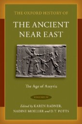 book The Oxford History of the Ancient Near East Volume IV: The Age of Assyria