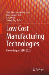 book Low Cost Manufacturing Technologies: Proceedings of NERC 2022