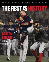 book The Rest is History: Boston Red Sox: 2018 World Series Champions