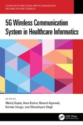 book 5G Wireless Communication System in Healthcare Informatics