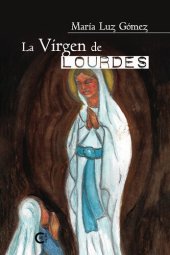 book La Virgen de Lourdes