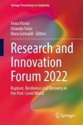 book Research and Innovation Forum 2022: Rupture, Resilience and Recovery in the Post-Covid World