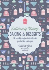 book Deliciously Vintage Baking & Desserts