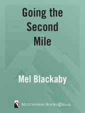 book Going the Second Mile: Letting God Take You Beyond Yourself