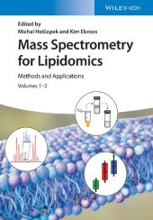 book Mass Spectrometry for Lipidomics: Methods and Applications. 2-Volume Set