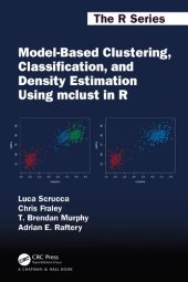 book Model-Based Clustering, Classification, and Density Estimation Using mclust in R