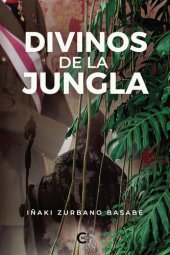 book Divinos de la jungla