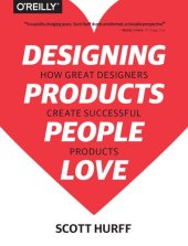 book Designing Products People Love: How Great Designers Create Successful Products