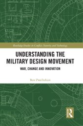 book Understanding the Military Design Movement: War, Change and Innovation