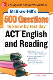 book McGraw-Hill's 500 ACT English and Reading Questions to Know by Test Day