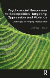 book Psychosocial Responses to Sociopolitical Targeting, Oppression and Violence: Challenges for Helping Professionals