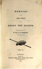 book Memoirs of the Court of Henry the Eighth