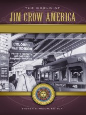 book The World of Jim Crow America