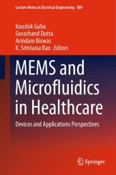 book MEMS and Microfluidics in Healthcare: Devices and Applications Perspectives