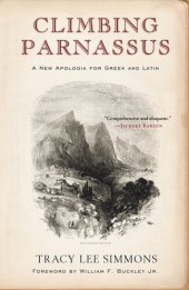 book Climbing Parnassus: A New Apologia for Greek and Latin